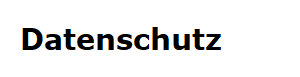  Datenschutz